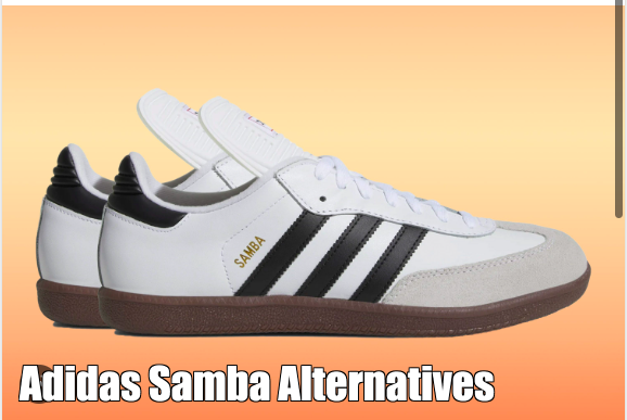 Adidas Samba Alternatives