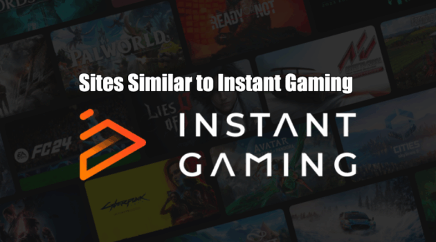 Sites Similar to Instant Gaming