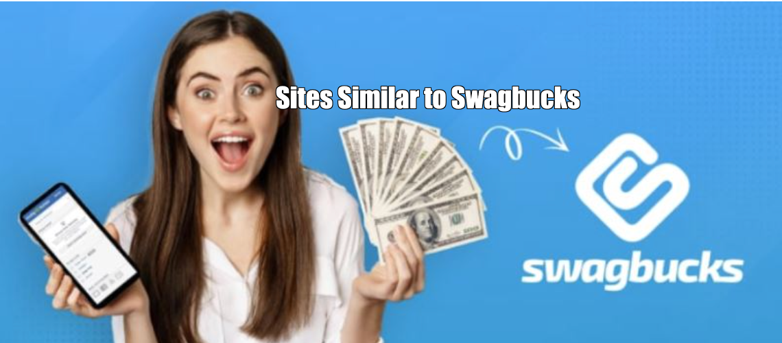 Reward Sites Similar to Swagbucks | Alternatives 2025