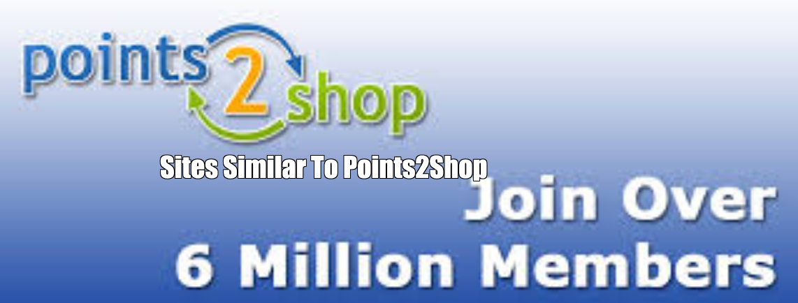 Sites Similar To Points2Shop | Alternatives 2025