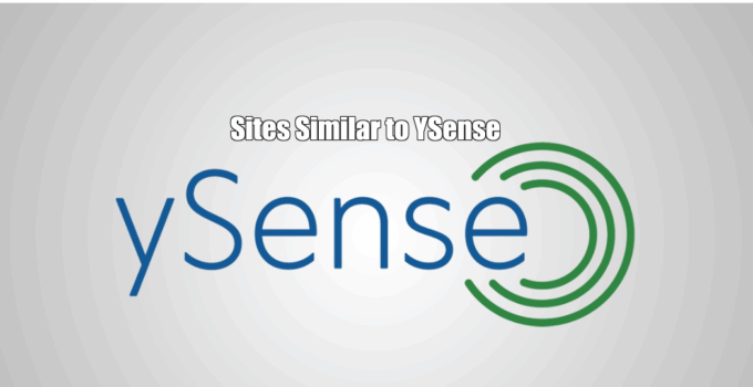 Sites Similar to YSense | Alternatives 2025